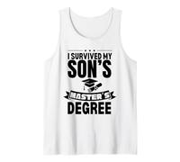 I Survived My Son's Masters Degree Funny MBA Tank Top
