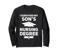 I Survived My Son's Nursing School Graduation Degree Long Sleeve T-Shirt