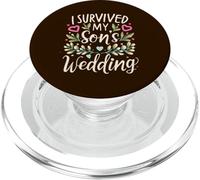 I Survived My Son's Wedding Marriage Day Proud Parents Love PopSockets PopGrip for MagSafe