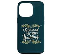 I Survived My Son's Wedding Parental Triumph Mom Dad Floral Case for iPhone 13 Pro