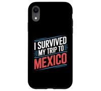 I Survived My Trip To MEXICO T-Shirt Simple City MEXICO Case for iPhone XR
