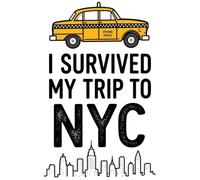 I Survived My Trip to NYC Taxi Iron On Transfer A3