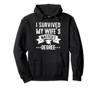 i survived my wife masters program Funny Wife Graduation Pullover Hoodie
