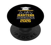 I Survived My Wife's Master's Degree 2026 Graduation PopSockets Adhesive PopGrip