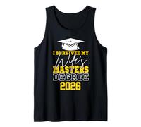 I Survived My Wife's Master's Degree 2026 Graduation Tank Top