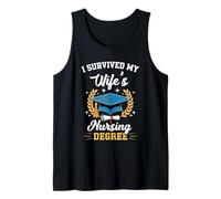 I Survived My Wife's Nursing Degree Graduation Tank Top