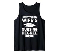 I Survived My Wife's Nursing School Graduation Degree Tank Top