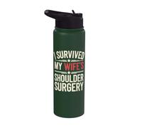 I Survived My Wife's Shoulder Surgery Stainless Steel Insulated Water Bottle