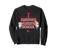 I Survived Nursing School Funny Graduation Sweatshirt