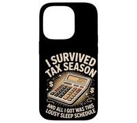 I Survived Tax Season Lousy Sleep Schedule 2024 Case for iPhone 14 Pro
