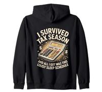 I Survived Tax Season Lousy Sleep Schedule 2024 Zip Hoodie