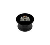 I Survived, That's All It Matters Resilience Mindset PopSockets Adhesive PopGrip