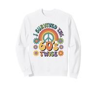I Survived The 60s Twice Sixties 70th 70s Year Old Birthday Sweatshirt