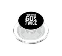 I SURVIVED THE 60S TWICE Vintage Humor PopSockets PopGrip for MagSafe