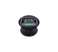 I Survived The Age of 56k Connection: Funny Dial-Up PC Humor PopSockets Adhesive PopGrip