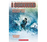I Survived the Children's Blizzard 1888 (I Survived, 16)