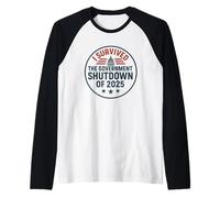 I Survived The Government Shutdown of 2025 Raglan Baseball Tee