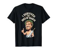 I Survived The Ides of March Funny Roman History Parody T-Shirt