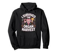 I Survived the Organ Harvest Hysterectomy Recovery Pullover Hoodie