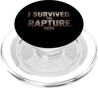 I Survived The Rapture 2025 Christian Faith Jesus Christ PopSockets PopGrip for MagSafe