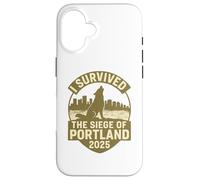 I Survived the Siege of Portland - Limited Edition Design Case for iPhone 16