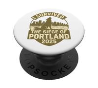 I Survived the Siege of Portland - Limited Edition Design PopSockets Adhesive PopGrip