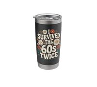 I Survived The Sixties 60s Twice Stainless Steel Insulated Tumbler