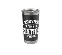 I Survived The Sixties Twice 60's Birthday Stainless Steel Insulated Tumbler