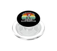I survived the Summer Heat and the Band Director Band Camp PopSockets PopGrip for MagSafe