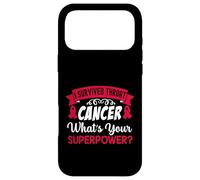 I Survived Throat Cancer What's Your Superpower Case for iPhone 17 Pro Max