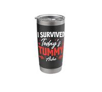 I Survived Today's Tummy Ache Stainless Steel Insulated Tumbler