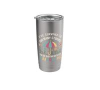 I Survived Too Many Storms to Be Bothered by Raindrops Stainless Steel Insulated Tumbler