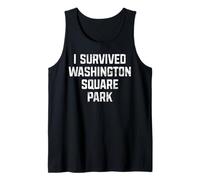 I Survived Washington Square Park NYC for Men and Women Tank Top