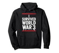 I Survived World War 3 WW3 Survivor Pullover Hoodie