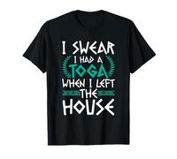 I Swear I had a toga When I Left The House T-Shirt