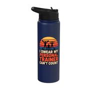 I Swear My Personal Trainer Can't Count Stainless Steel Insulated Water Bottle