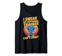 I Swear My Personal Trainer Can't Count Tank Top
