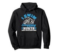 I SwIM Everything Hurts And I'm Starving Swimming Humor Pullover Hoodie