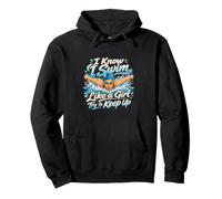 I Swim Like A Girl Competitive Swimming Pullover Hoodie