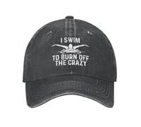 I Swim to Burn Off The Crazy Hat for Women Dad Hats Graphic Caps Black