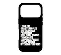 I TAKE FOR GRANITE BAD GRAMMAR Pacifically Funny Meme Case for iPhone 17 Pro