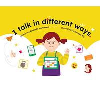 I Talk in Different Ways