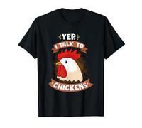 I Talk to Chickens Chicken Whisperer Hen Farmer Life Chick T-Shirt