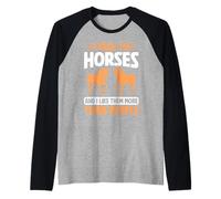 I Talk to Horses and I Like Them More Than People Horse Dad Raglan Baseball Tee