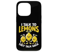 I Talk To Lemons They Talk Back Citrus Pun Case for iPhone 13 Pro