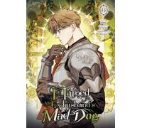 I Tamed My Ex-husband’s Mad Dog, Vol. 6