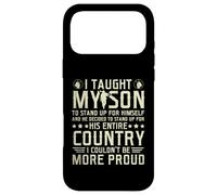 I Taught My Son How to Stand Up Proud Military Mom and Dad Case for iPhone 17 Pro Max
