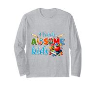 I Teach AU-Some Kids Autism Teacher Support Long Sleeve T-Shirt