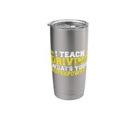 I Teach Driving Whats Your Superpower Driving Instructor Stainless Steel Insulated Tumbler