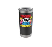 I Teach First Grade Superheroes First Grade Teacher Stainless Steel Insulated Tumbler
